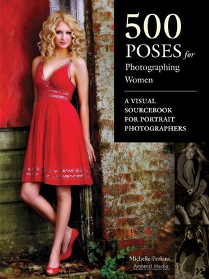 500 Poses for Photographing Women - ebook